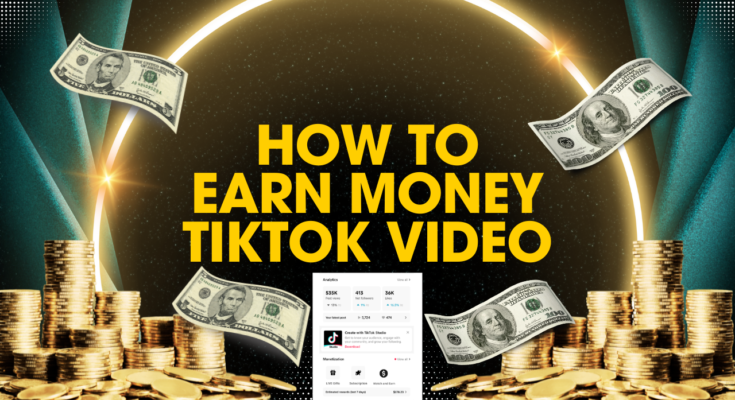 Earning Money on TikTok: How Creators Make a Living from the Platform